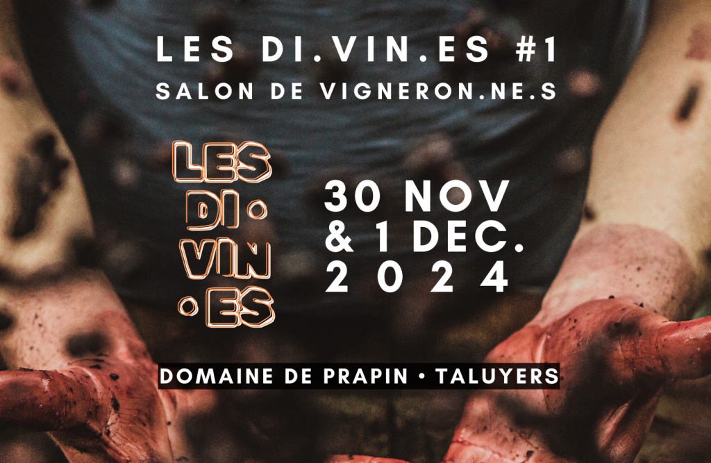 SALON DES VINS LES DI.VIN.ES DOMAINE DE PRAPIN